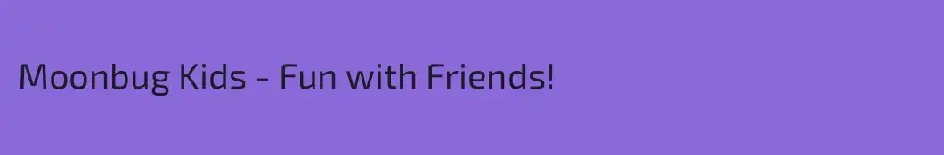 Moonbug Kids - Fun with Friends!